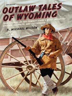 cover image of Outlaw Tales of Wyoming